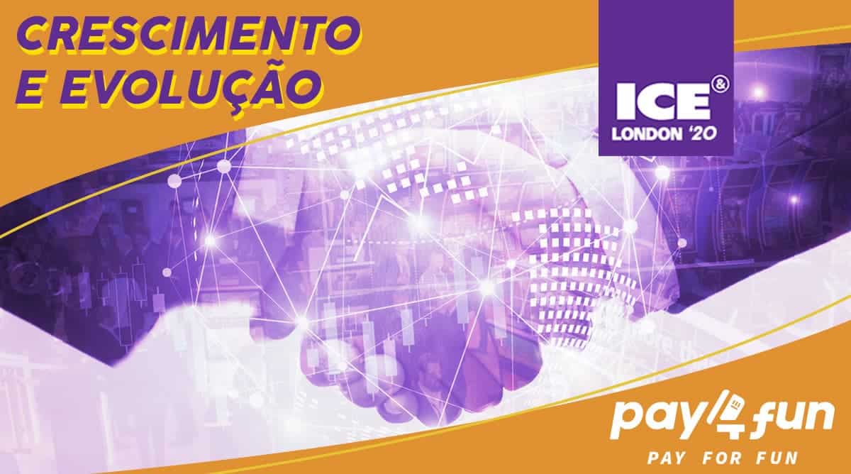 Pay4Fun: Crescimento e evolução resumem a experiência no ICE London 2020